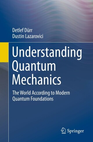 Cover image: Understanding Quantum Mechanics 9783030400675