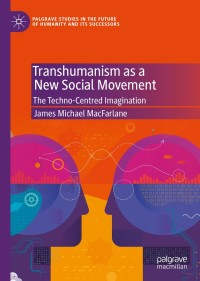 Imagen de portada: Transhumanism as a New Social Movement 9783030400897
