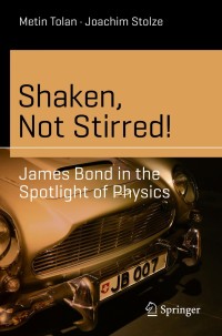 Imagen de portada: Shaken, Not Stirred! 9783030401085