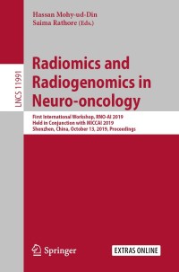 Cover image: Radiomics and Radiogenomics in Neuro-oncology 1st edition 9783030401238