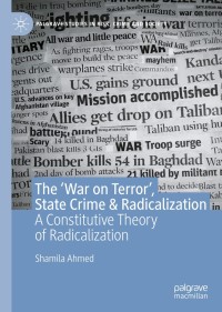 Cover image: The ‘War on Terror’, State Crime & Radicalization 9783030401375