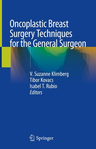 Cover image: Oncoplastic Breast Surgery Techniques for the General Surgeon 1st edition 9783030401955