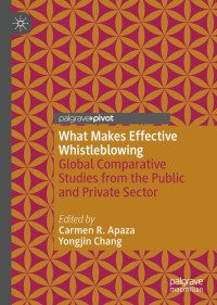 Omslagafbeelding: What Makes Effective Whistleblowing 1st edition 9783030401993