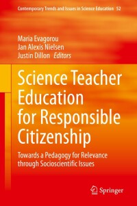 Imagen de portada: Science Teacher Education for Responsible Citizenship 1st edition 9783030402280