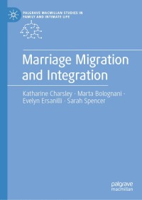 Cover image: Marriage Migration and Integration 9783030402518