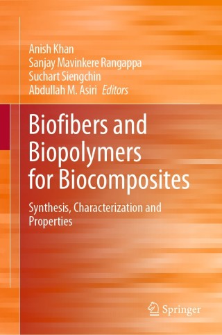 صورة الغلاف: Biofibers and Biopolymers for Biocomposites 1st edition 9783030403003