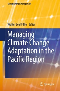 Cover image: Managing Climate Change Adaptation in the Pacific Region 1st edition 9783030405519