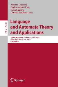 Immagine di copertina: Language and Automata Theory and Applications 1st edition 9783030406073