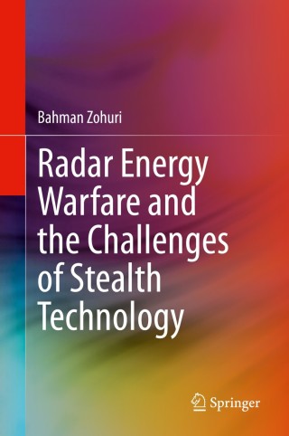 Cover image: Radar Energy Warfare and the Challenges of Stealth Technology 9783030406189