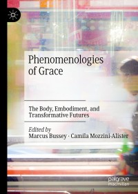 Cover image: Phenomenologies of Grace 1st edition 9783030406226