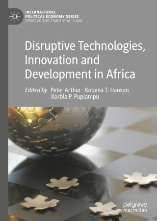 Cover image: Disruptive Technologies, Innovation and Development in Africa 1st edition 9783030406462