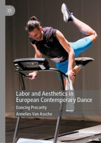 Imagen de portada: Labor and Aesthetics in European Contemporary Dance 9783030406929