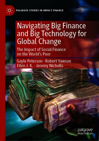 Cover image: Navigating Big Finance and Big Technology for Global Change 9783030407117