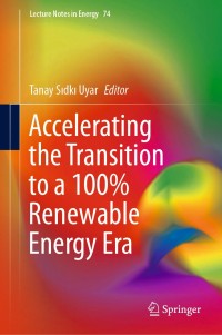 Cover image: Accelerating the Transition to a 100% Renewable Energy Era 1st edition 9783030407377