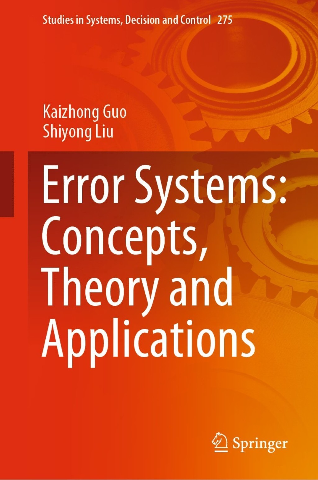 Error Systems: Concepts, Theory and Applications
