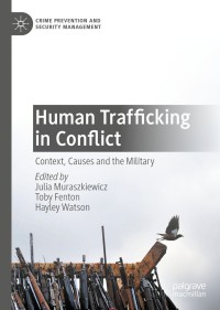 صورة الغلاف: Human Trafficking in Conflict 1st edition 9783030408374