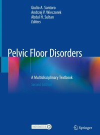 Cover image: Pelvic Floor Disorders 2nd edition 9783030408619