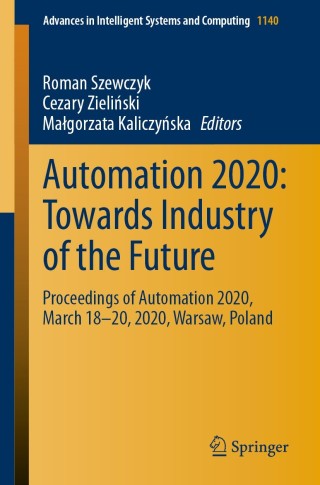Cover image: Automation 2020: Towards Industry of the Future 1st edition 9783030409708