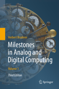 Cover image: Milestones in Analog and Digital Computing 3rd edition 9783030409739