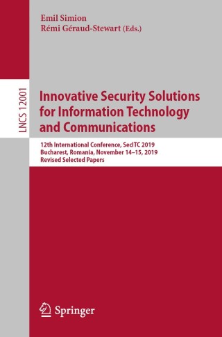 Imagen de portada: Innovative Security Solutions for Information Technology and Communications 1st edition 9783030410247