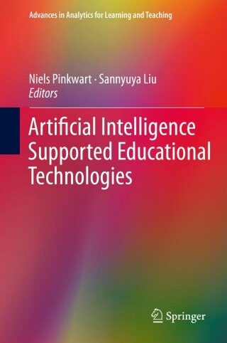 Imagen de portada: Artificial Intelligence Supported Educational Technologies 1st edition 9783030410988