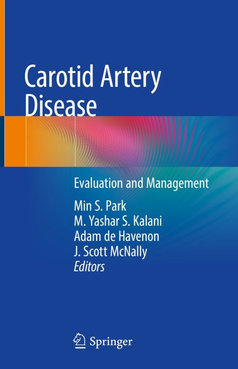 Carotid Artery Disease: Evaluation and Management, 1st Edition - FULL INSTANT DOWNLOAD | PDF DOCX EPUB
