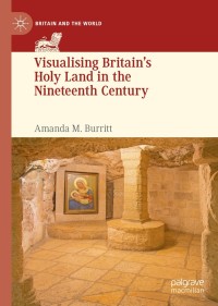 Titelbild: Visualising Britain’s Holy Land in the Nineteenth Century 9783030412609
