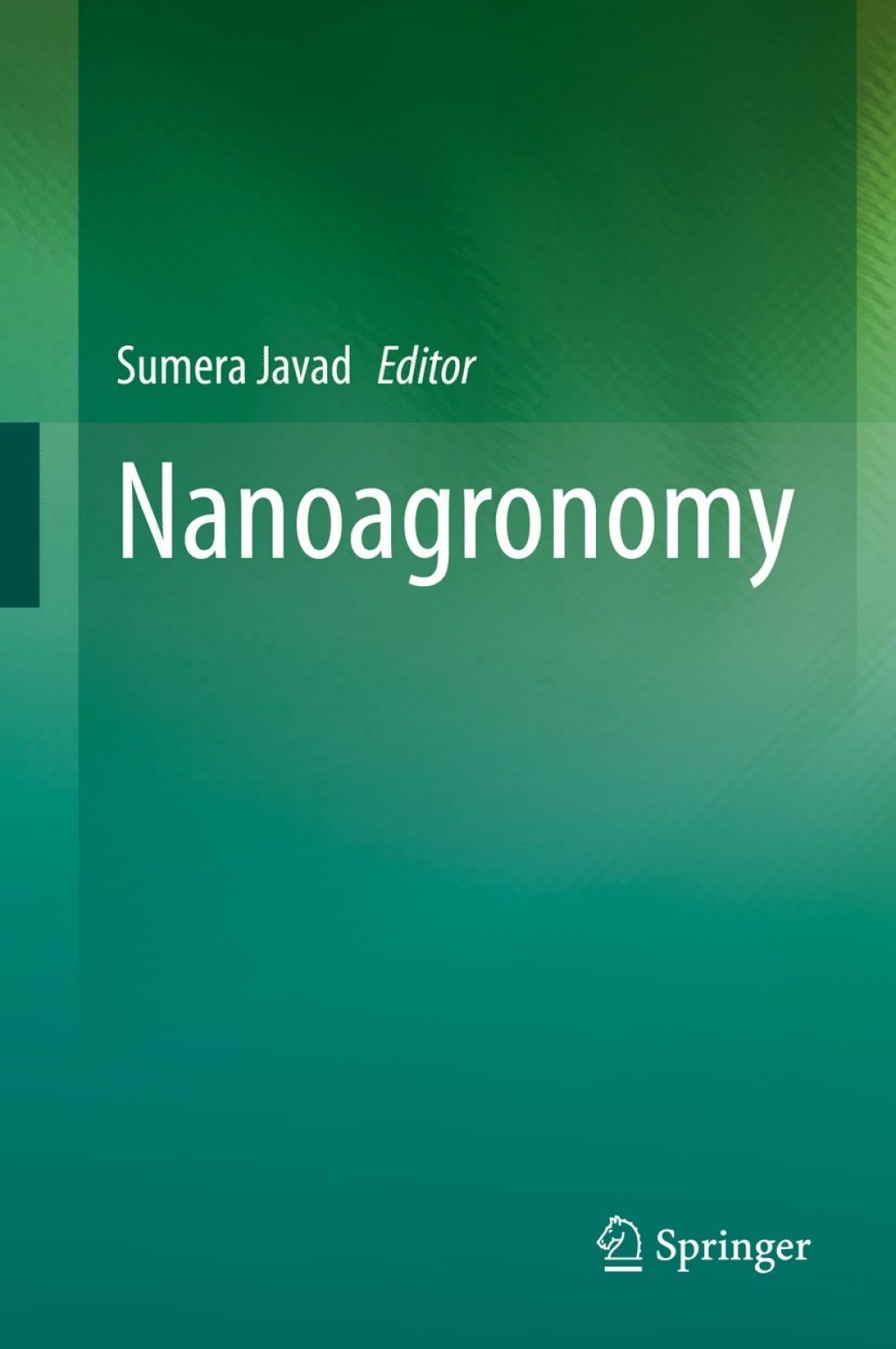Nanoagronomy 1st Edition