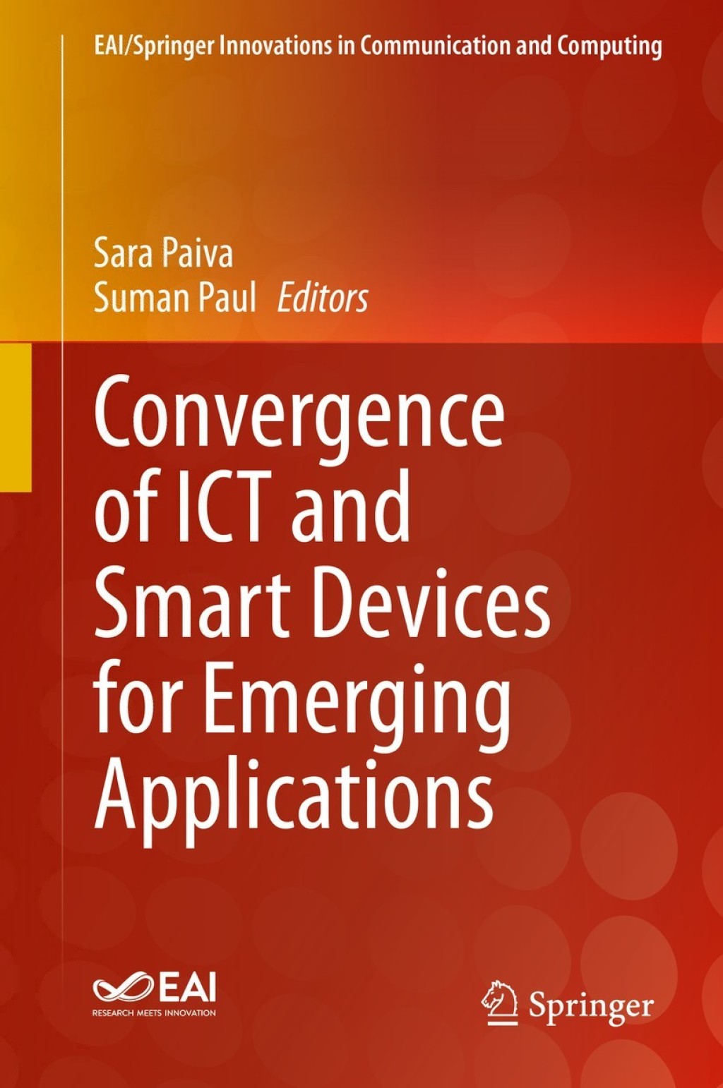 Convergence of ICT and Smart Devices for Emerging Applications 1st Edition