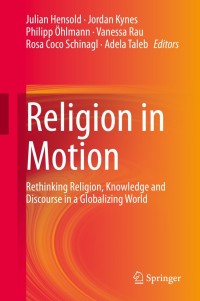Titelbild: Religion in Motion 1st edition 9783030413873