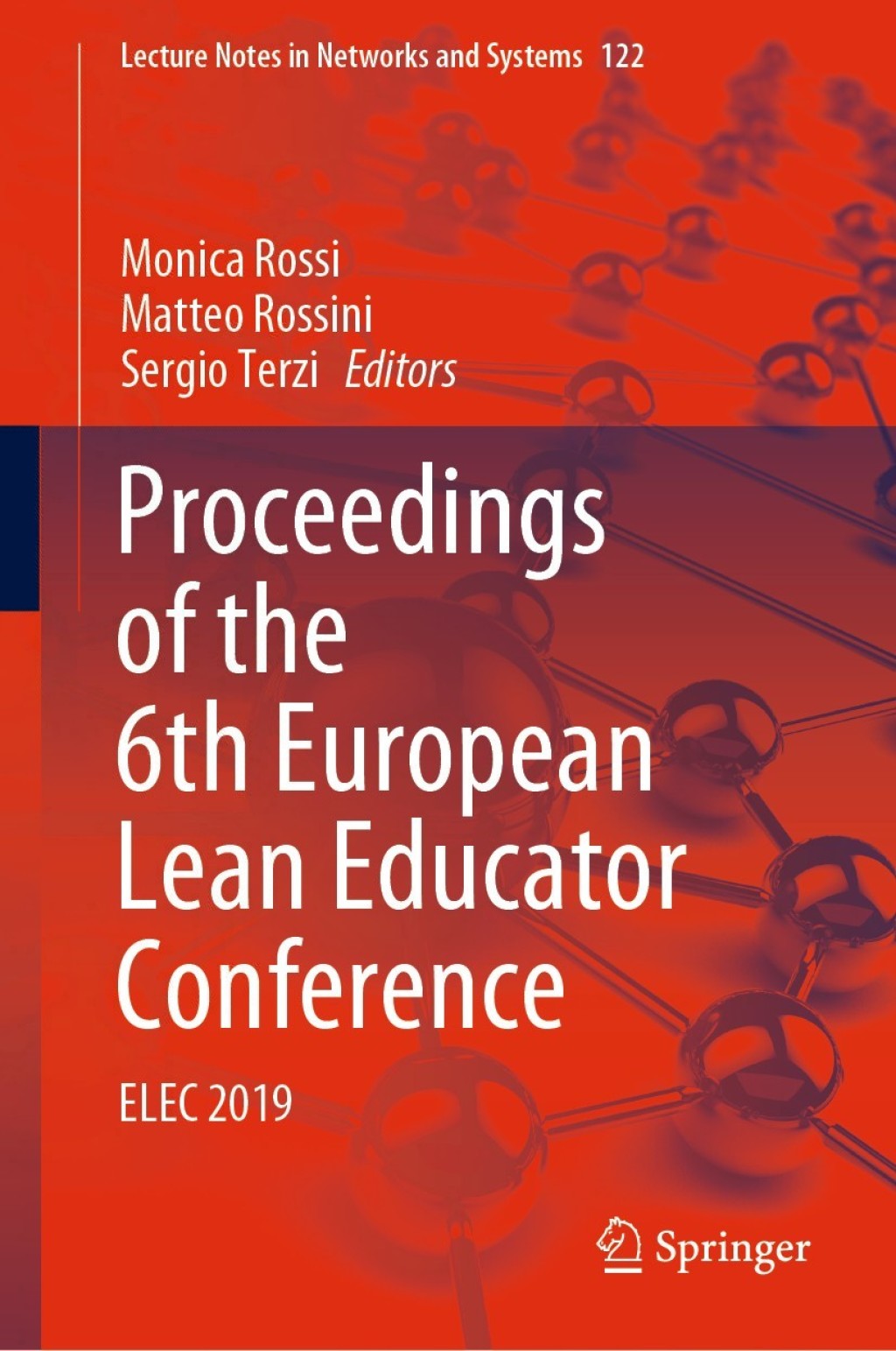 Proceedings of the 6th European Lean Educator Conference ELEC 2019 1st Edition