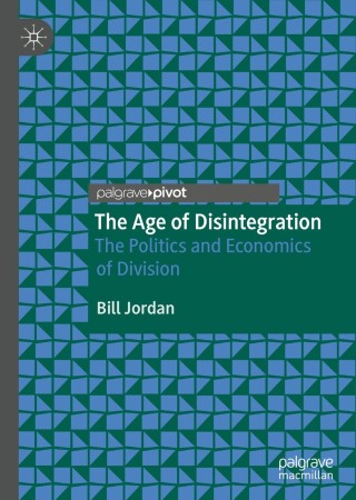 Imagen de portada: The Age of Disintegration 9783030414443