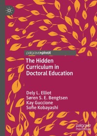 Imagen de portada: The Hidden Curriculum in Doctoral Education 9783030414962