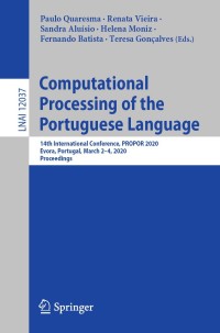 表紙画像: Computational Processing of the Portuguese Language 1st edition 9783030415044