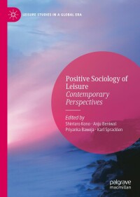 Imagen de portada: Positive Sociology of Leisure 1st edition 9783030418113