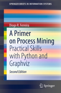 Cover image: A Primer on Process Mining 2nd edition 9783030418182