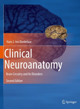 Cover image: Clinical Neuroanatomy 2nd edition 9783030418779