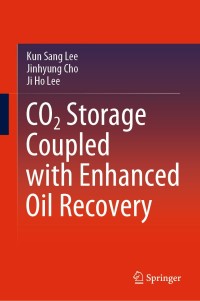 Imagen de portada: CO2 Storage Coupled with Enhanced Oil Recovery 9783030419004