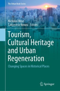 Titelbild: Tourism, Cultural Heritage and Urban Regeneration 1st edition 9783030419042