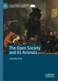 表紙画像: The Open Society and Its Animals 9783030419233