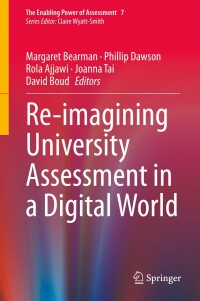 Cover image: Re-imagining University Assessment in a Digital World 1st edition 9783030419554