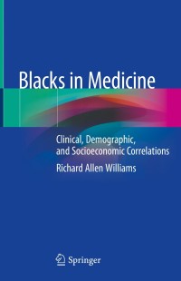 Titelbild: Blacks in Medicine 9783030419592
