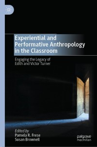 Imagen de portada: Experiential and Performative Anthropology in the Classroom 1st edition 9783030419943