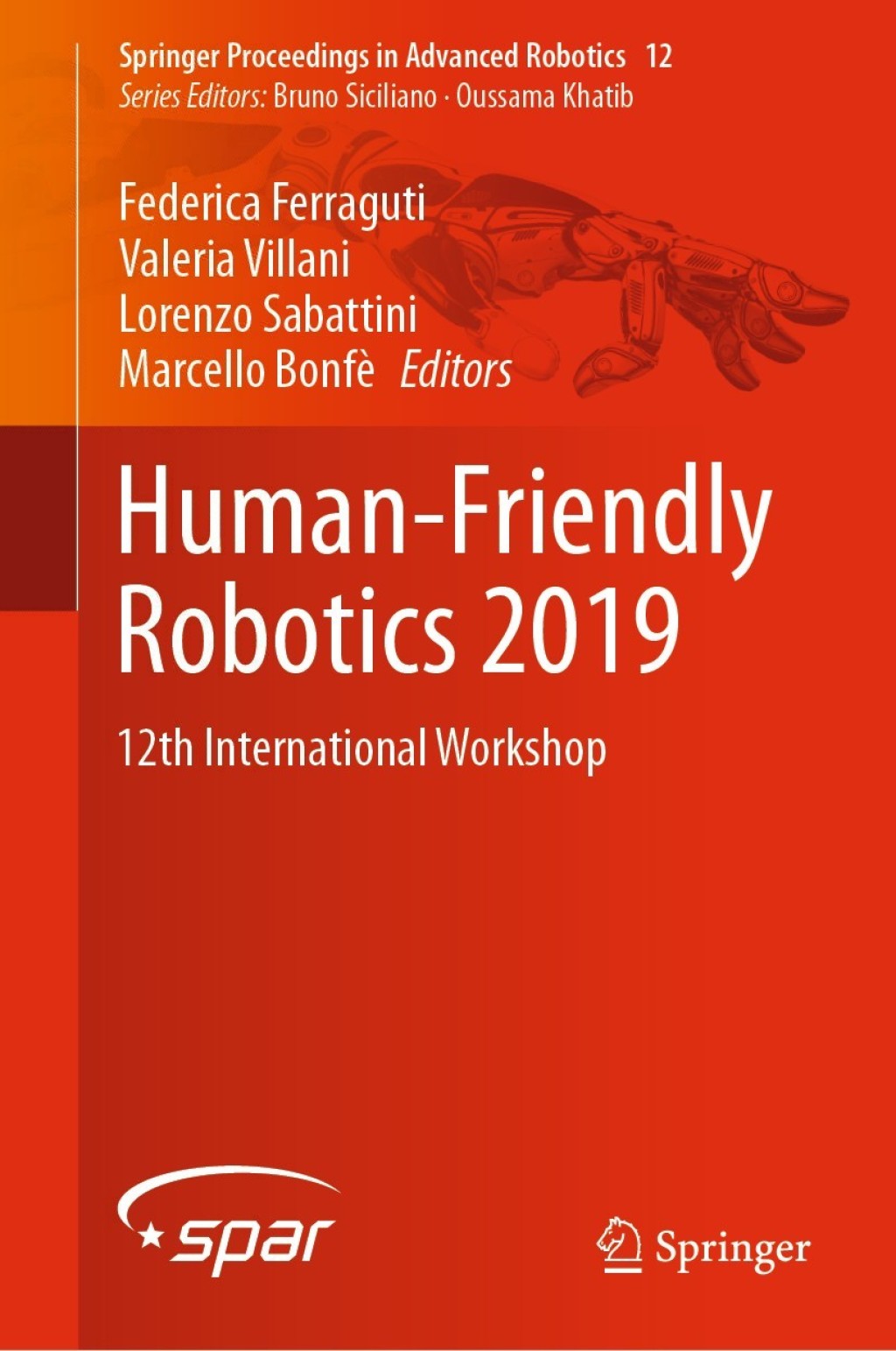 Human-Friendly Robotics 2019 12th International Workshop 1st Edition
