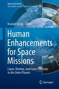 Cover image: Human Enhancements for Space Missions 1st edition 9783030420352