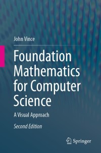 Immagine di copertina: Foundation Mathematics for Computer Science 2nd edition 9783030420772