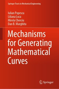 Cover image: Mechanisms for Generating Mathematical Curves 9783030421670