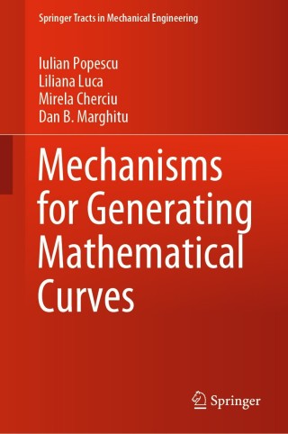 Cover image: Mechanisms for Generating Mathematical Curves 9783030421670
