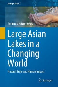 صورة الغلاف: Large Asian Lakes in a Changing World 1st edition 9783030422530