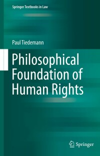 Cover image: Philosophical Foundation of Human Rights 9783030422615